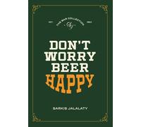 Don't Worry, Beer Happy: Bar Collection