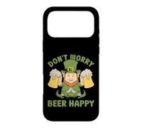 Don't Worry Beer Happy | St Patricks Day Coque pour iPhone 17 Pro Max