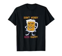 Don't Worry Beer Happy T-Shirt