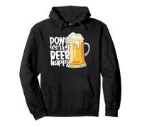 Don't Worry Beer Happy Team Drinking Beer Lover Drinker Sweat à Capuche