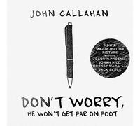 Don't Worry, He Won't Get Far on Foot