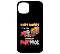 Don't Worry I'm on 500 MG of Fukitol Citation Humoristique Coque pour iPhone 13