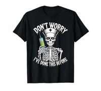 Don't Worry I've Done This Before Blagues de Confiance T-Shirt