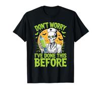 Don't Worry I've Done This Before Blagues de Confiance - T-Shirt