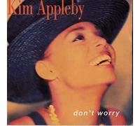 Dont Worry - Kim Appleby 7" 45