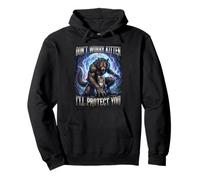 Don't Worry Kitten I'll Protect You Loup-Garou Sweat à Capuche