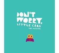 Don't Worry, Little Crab