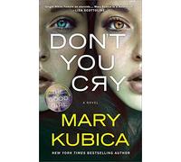 Don't You Cry