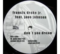 Don't you dream (3 versions, feat. Jane Johnson) / Vinyl Maxi Single [Vinyl 12'']