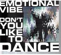Don't You Like to Dance [Import]