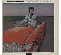 Don't You Worry 'Bout A Thing