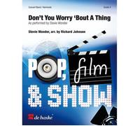 Don't You Worry 'bout A Thing / Conducteur