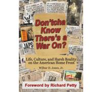 Don'tcha Know There's a War On?