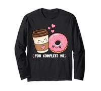 Donut and Coffee You Complete Me Donuts pour Amateurs de Nourriture Manche Longue