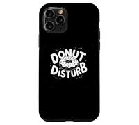 Donut Disturb Funny Donut Lover Lazy Day Tees Decor and More Coque pour iPhone 11 Pro