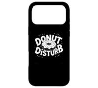 Donut Disturb Funny Donut Lover Lazy Day Tees Decor and More Coque pour iPhone 17 Pro Max