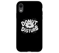 Donut Disturb Funny Donut Lover Lazy Day Tees Decor and More Coque pour iPhone XR