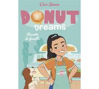 Donut Dreams T3 : recette de famille - Coco Simon - Pocket Jeunesse - ebook (ePub) - Roman junior