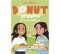Donut Dreams - Tome 05 : Qui sera la meilleure ? (5)