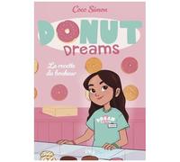 Donut Dreams - Tome 1 - La Recette Du Bonheur