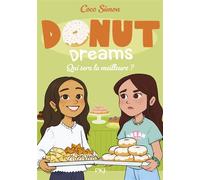 Donut Dreams - Tome 5 Qui sera la meilleure ? - Coco Simon - Pocket Jeunesse - Poche - Roman junior