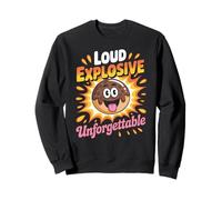 Donut drôle Fort explosif inoubliable pour Femmes et Hommes Sweatshirt