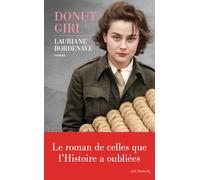 Donut Girl - L'histoire oubliée et exceptionnelle des « donut girls » pendant la Seconde Guerre mondiale