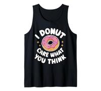 Donut I Donut Care What You Think Sarcasm Irony Débardeur