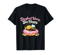 Donut Worry Bee Happy Country Farm Pun Graphic T-Shirt