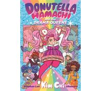 Donutella Hamachi and the Drama Queens - Kim Chi - Candlewick Press - ebook (ePub) - Livre