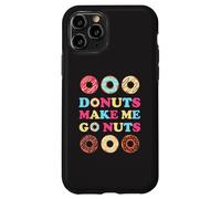 Donuts Make Me Go Nuts Funny Donut Lover Jelly Donut Love Coque pour iPhone 11 Pro