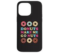 Donuts Make Me Go Nuts Funny Donut Lover Jelly Donut Love Coque pour iPhone 14 Pro Max