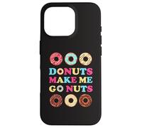 Donuts Make Me Go Nuts Funny Donut Lover Jelly Donut Love Coque pour iPhone 16 Pro