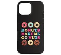 Donuts Make Me Go Nuts Funny Donut Lover Jelly Donut Love Coque pour iPhone 16 Pro Max