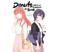 Donuts sous un croissant de lune - Tome 01