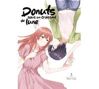 Donuts sous un croissant de lune - Tome 03