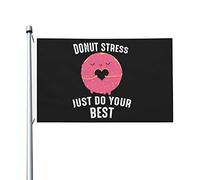 Donuts Stress Just Do Your Best Drapeau pour chambre d'adolescent, drapeaux amusants double face, décoration murale pour maison, jardin, terrasse, 0,9 x 1,5 m, Donuts Stress Just Do Your Best, tapisse