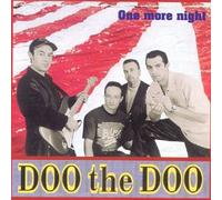 Doo the Doo - One More Night