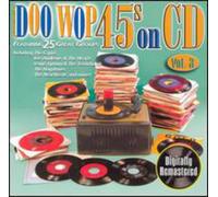 Doo Wop 45's on CD Volume 3