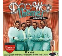 Doo Wop Themes, Vol. 14: Eyes