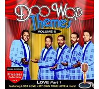 Doo Wop Themes, Vol. 6: Love-Part 1