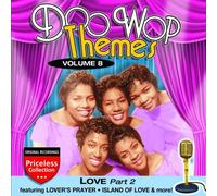 Doo Wop Themes, Vol. 8: Love-Part 2
