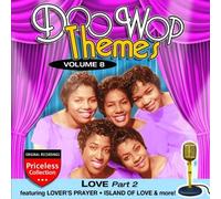 Doo Wop Themes, Vol. 8: Love-Part 2