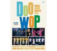 Doo Wop: Vocal Group Greats Live