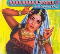 Doob O' Rama, Vol. 2: More Filmsongs from Bollywood [Import]