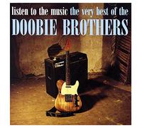 Doobie Brothers - Best Of Listen To Music