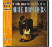 Doobie Brothers - Listen to The Music-Very Best of