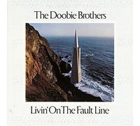 Doobie Brothers - Livin' on The Fault Line [Import]