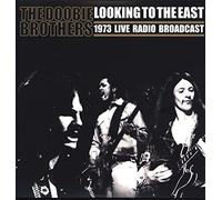 Doobie Brothers - Looking to The East [Import]