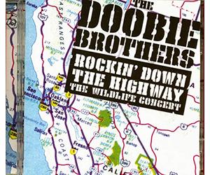 Doobie Brothers - Rockin' Down the Highway